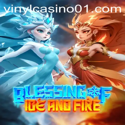 Discover the Thrill of 'Blessing of Ice and Fire': A New Gaming Sensation