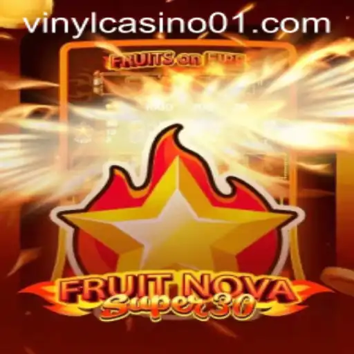 Explore the Exciting World of FruitrNovaSupe30