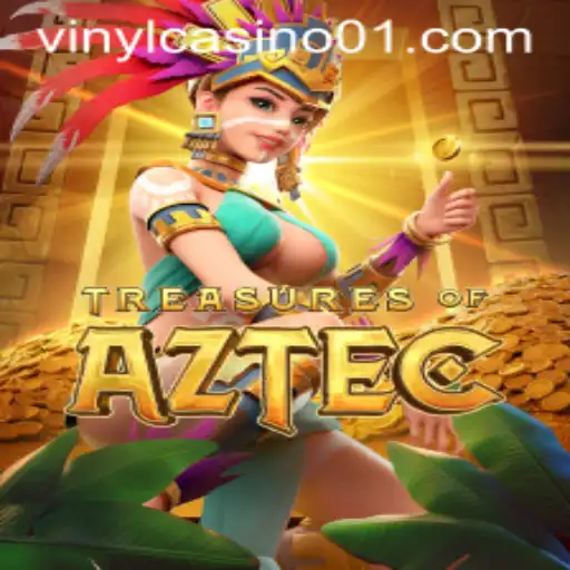 Explore the Thrilling World of TreasuresofAztec: A Journey into Ancient Riches